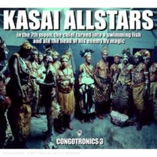 Kasai Allstars - In the 7th Moon the Chief Turned Into a [CD]