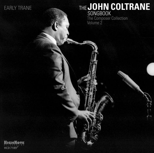 Early Trane The John Coltrane Songbook - Early Trane [CD]