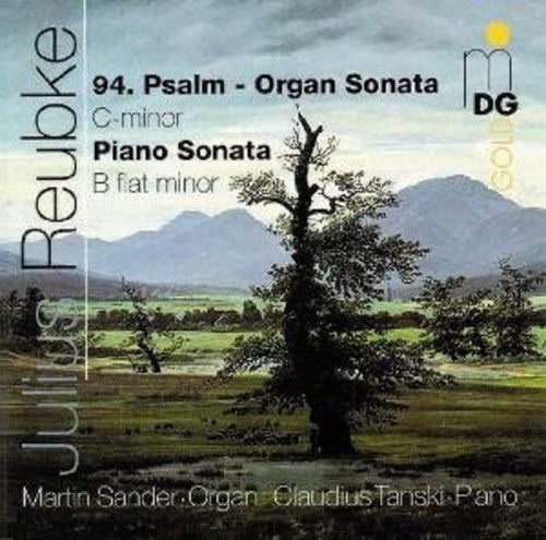 J. Reubke - Organ Sonata in C minor / Piano Sonata B Flat [CD]