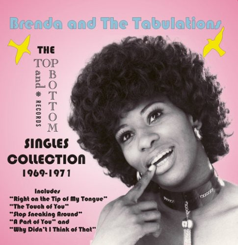 Brenda & The Tabulations - The Top and Bottom Singles Collection 1969-1971 [CD]