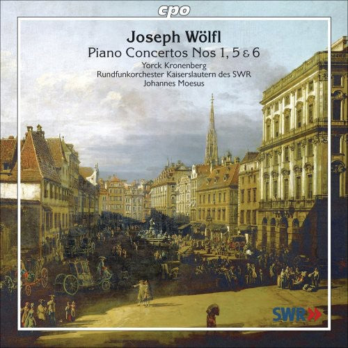 J. Wolfl - Piano Concertos 1 5 & 6 [CD]