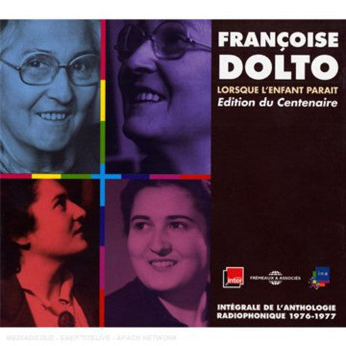 Francoise Dolto - Anthologie Radiophonique: Lorsque L'Enfant Parait [Box]
