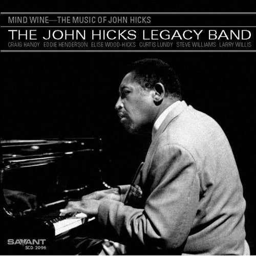 John Hicks Legacy Band - Mind Wine [CD]