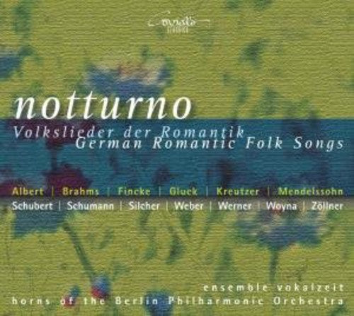 Notturno German Romantic Folk Songs / Various - Notturno: German Romantic Folk Songs / Various [CD]