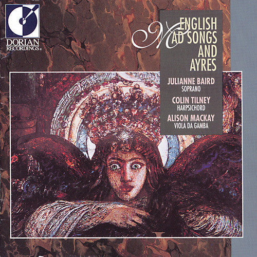 JULIANNE BAIRD - English Mad Songs & Ayres [CD]