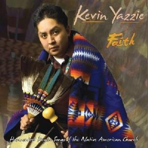 Kevin Yazzie - Faith [CD]