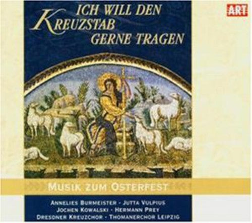 JOCHEN KOWALSKI - Ich Will Den Kreuzstab Gerne Tragen [CD]