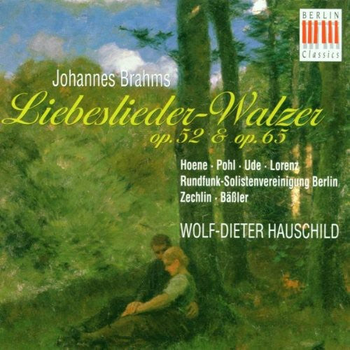 J. BRAHMS - Liebeslieder Waltzes Op 52 & Op 65 [CD]