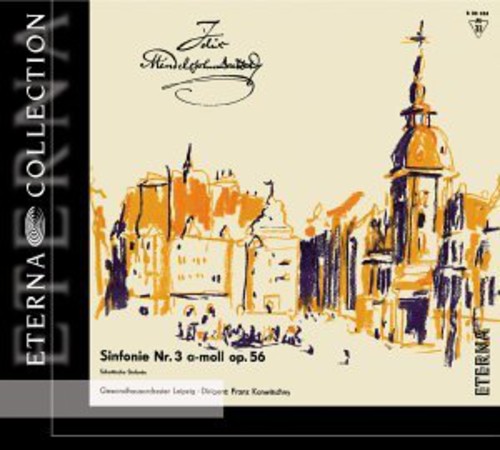 F. MENDELSSOHN - Symphony 3 [CD]