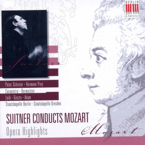 W.A. Mozart - Suitner Conducts Mozart & Opera [CD]
