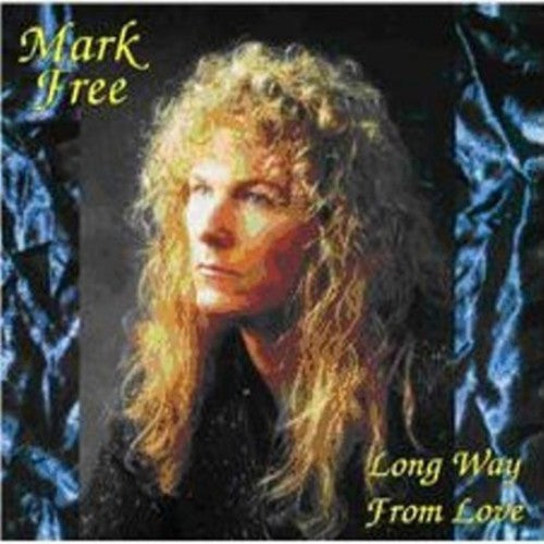 Mark Free - Long Way from Love [CD]