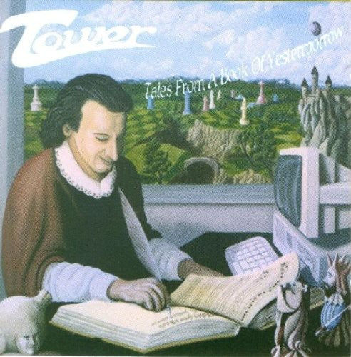 Tower - Tales from a Book of Yestermor [CD]