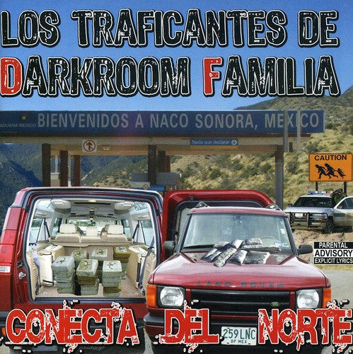 Los Traficantes De Darkroom Familia - Conecta Del Norte [CD]