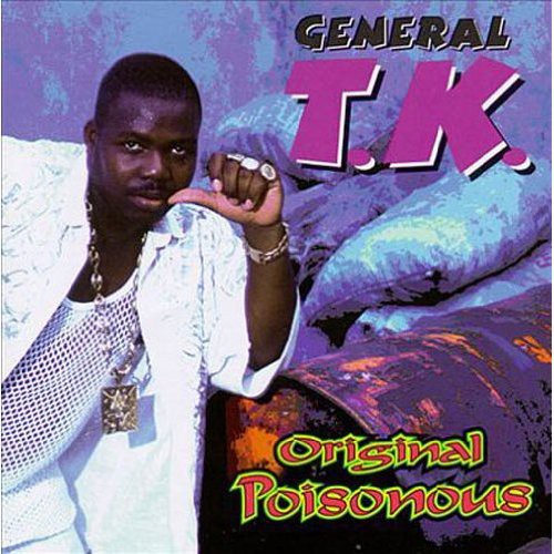 General TK - Original Poisonous [CD]