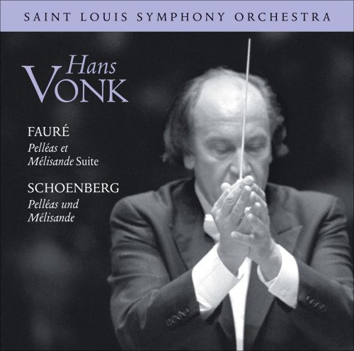 Faure/Schoenberg - Suite from Pelleas Et Melissande / Pelleas Und [CD]
