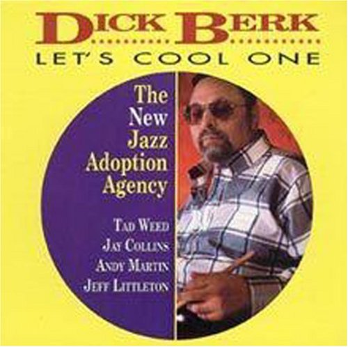 Dick Berk & The Jazz Adoption Agency - Let's Cool One [CD]