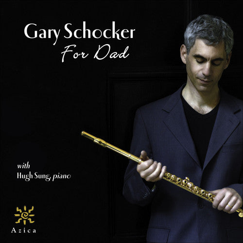 GARY SCHOCKER - For Dad [CD]
