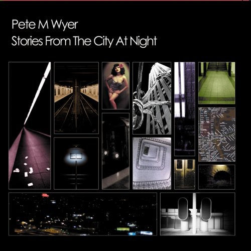 Pete Wyer - Stories from the City at Night [CD]