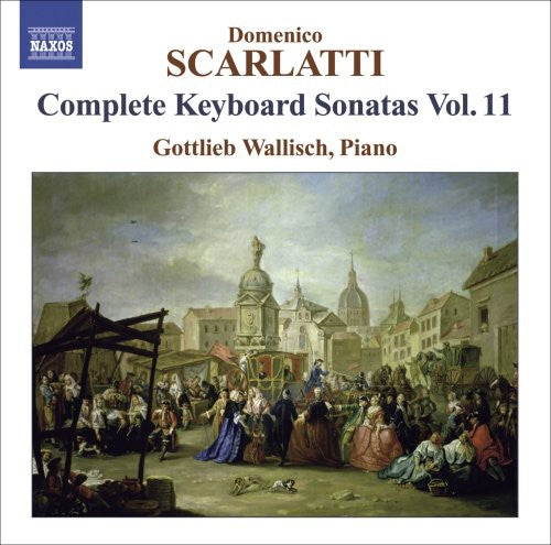Gottlieb Wallisch - Complete Keyboard Sonatas 11 [CD]