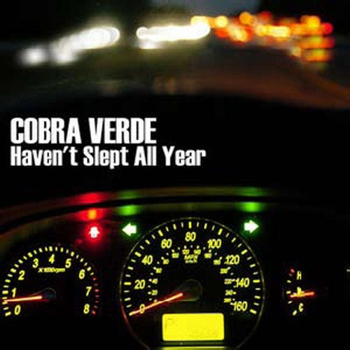 Cobra Verde - Haven't Slept All Year [CD]