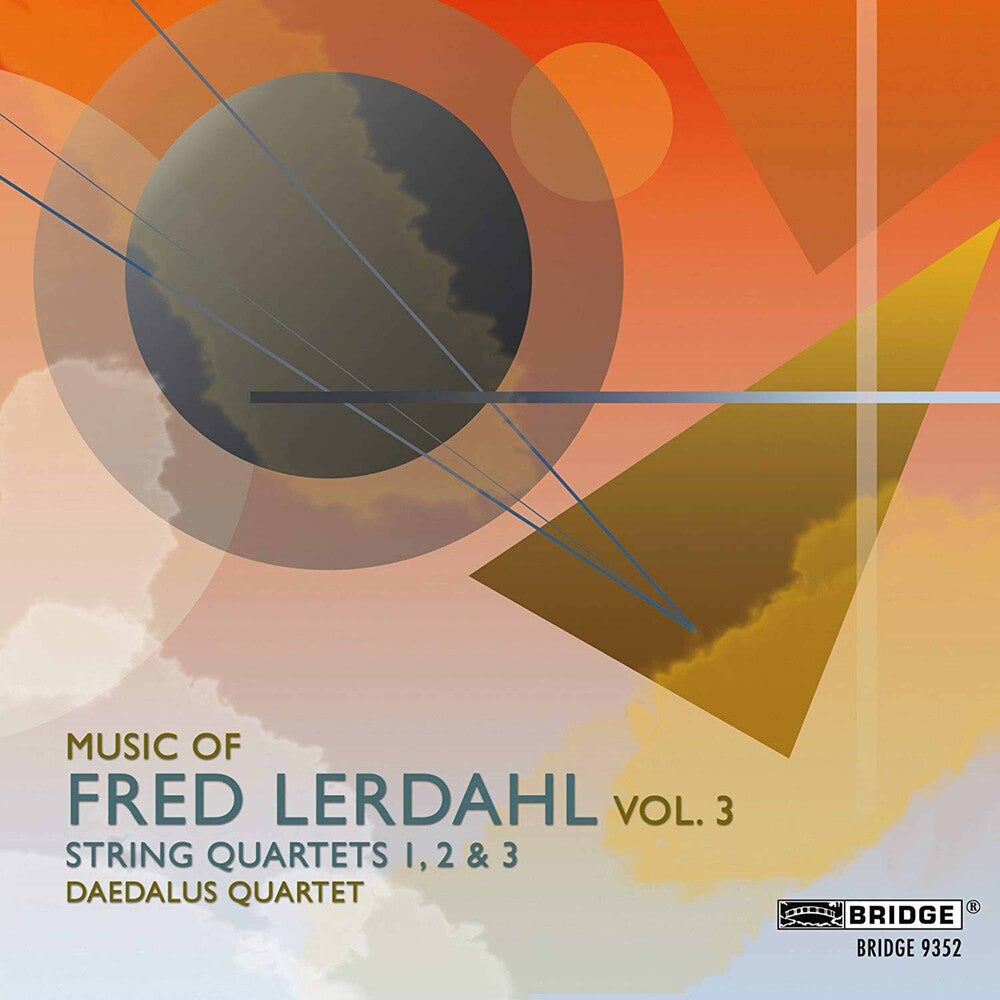 Daedalus Quartet - Music of Fred Lerdahl 3 [CD]