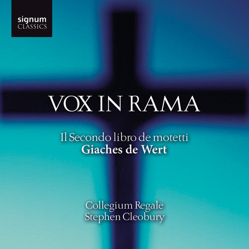 Collegium Regale - Vox in Rama [CD]