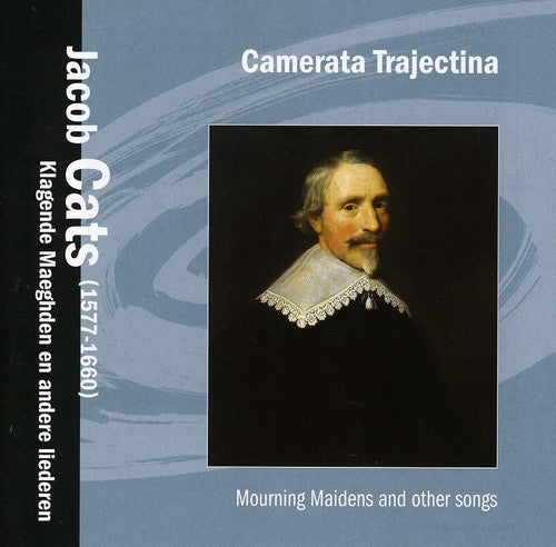 Camerata Trajectina - Mourning Maidens & Others Songs Music CD