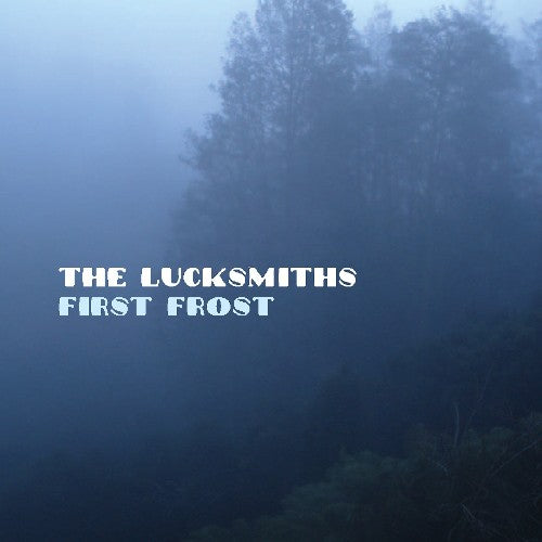 LUCKSMITHS - First Frost [CD]