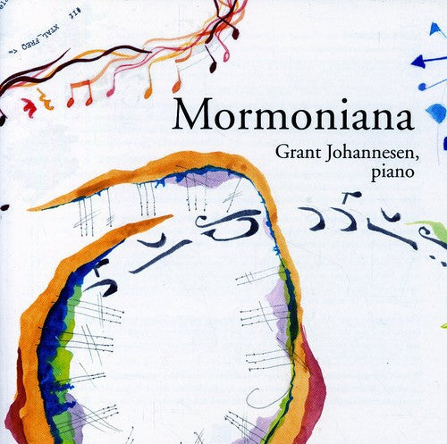 GRANT JOHANNESEN - Mormoniana [CD]