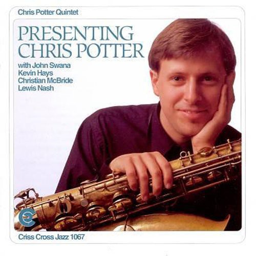 Potter,chris - Presenting Chris Potter - Music CD