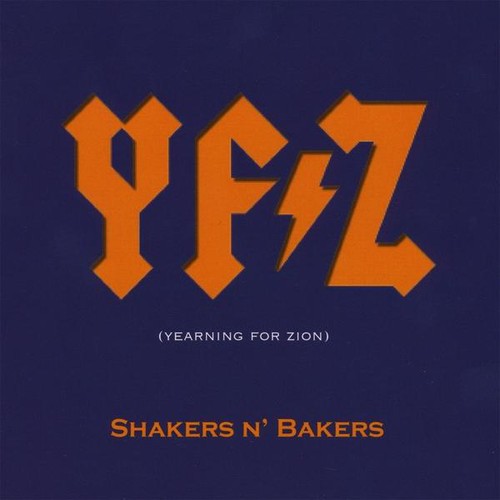 Shakers N Bakers - Yfz (Yearning for Zion) [CD]