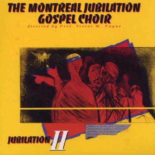 Montreal Jubilation Gospel Choir - Jubilation, Vol. 2 [CD]