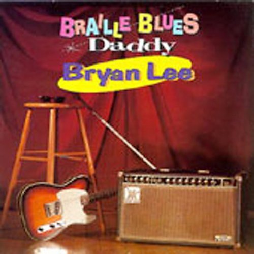 Bryan Lee - Braille Blues Daddy [CD]