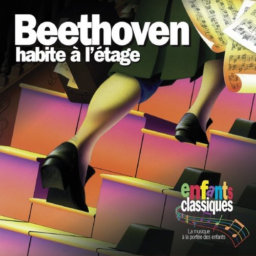 Classical Kids/Susan Hammond - Beethoven Habite a L'etage [CD]