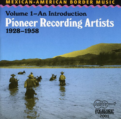 Pioneer Recording Artists - Mexican American Border Music / Various [CD]