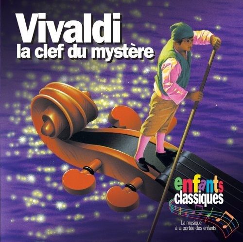 Enfants Classiques - La Clef Du Mystere [CD]