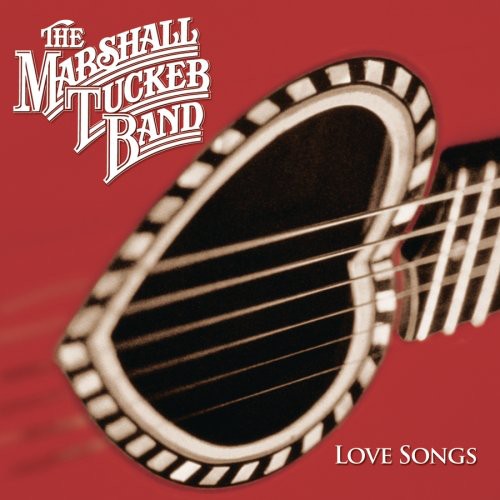 The Marshall Tucker Band - Love Songs [CD]
