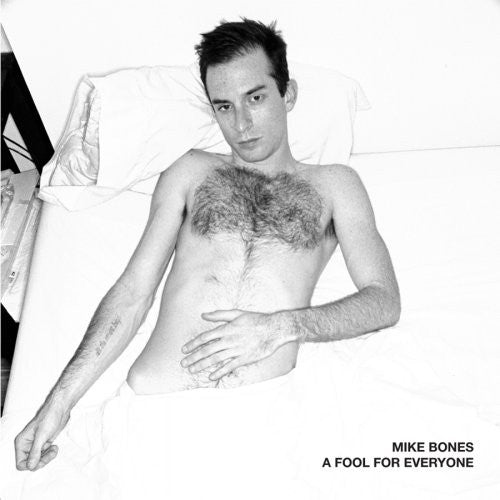 Mike Bones - A Fool For Everyone [CD]