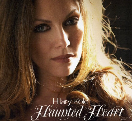 Hilary Kole - Haunted Heart [CD]