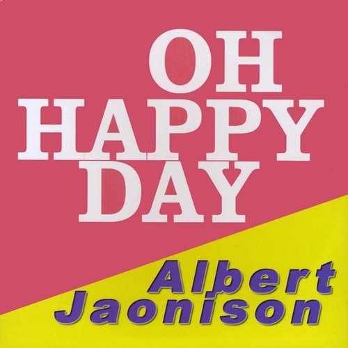 Albert Jaonison - Oh Happy Day [CD]