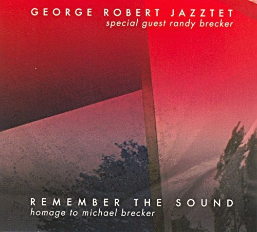 George Robert - Remember the Sound [CD]