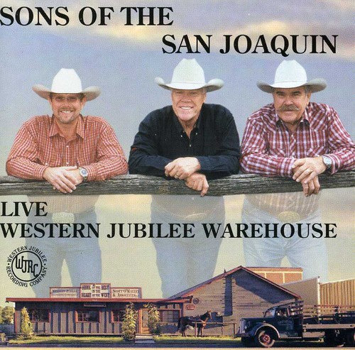 Sons Of The San Joaquin - Live at Western Jubilee Warehouse [CD]