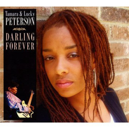Lucky Peterson & Tamara - Darling Forever [CD]