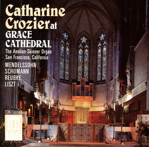 Catharine Crozier - At Grace Cathedral [CD]
