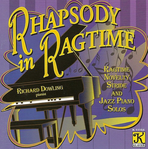 Richard Dowling - Rhapsody In Ragtime [CD]
