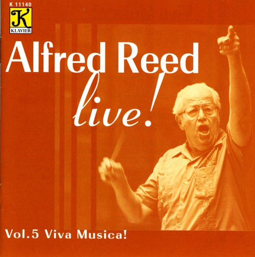 Alfred Reed - Live: Viva Musica 5 [CD]