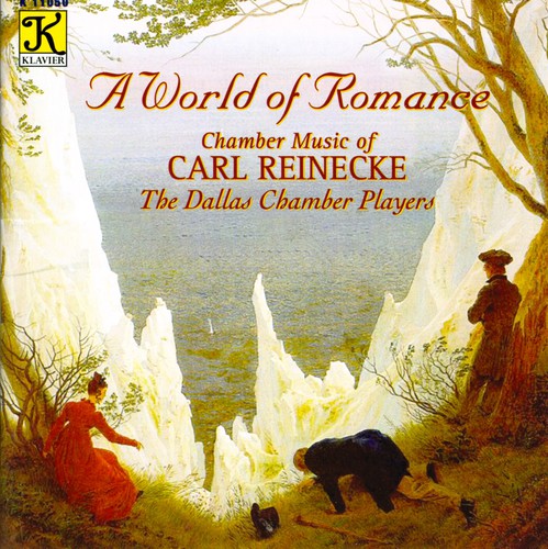Dallas Chamber Players - World of Romance: Chamber Music of Carl Reinecke [CD]