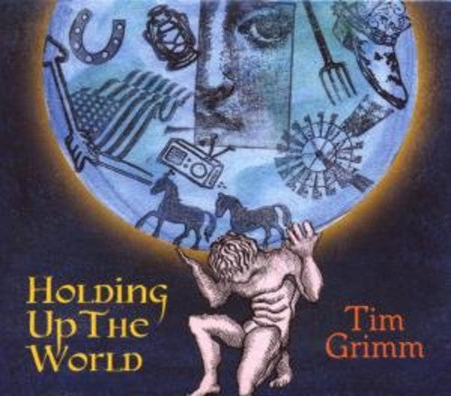 Tim Grimm - Holding Up the World [CD]