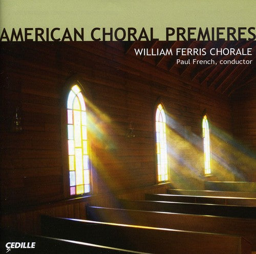 Paul French - American Choral Premieres [CD]