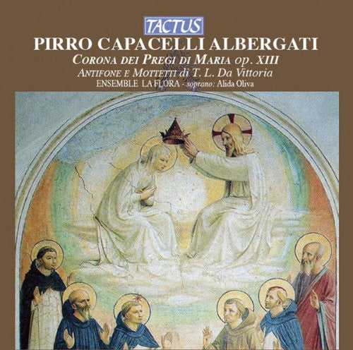 Ensemble La Flora - Corona Dei Pregi Di Maria [CD]